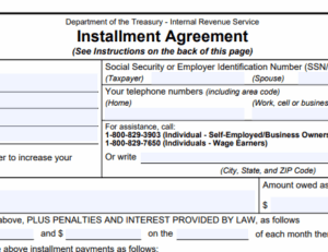 IRS installment agreement form related to tax relief in Gilbert, AZ
